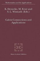 Galois Connections and Applications