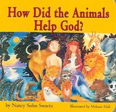 How Did the Animals Help God