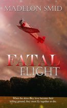 Sisters in Peril Series 1 - Fatal Flight