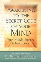 Awakening to the Secret Code of Your Mind