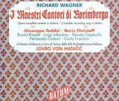 Wagner: I Mastri Cantori di Norímberga