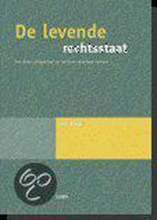 Cover van het boek 'De levende rechtsstaat'