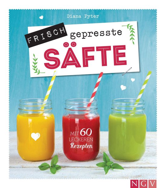 Frisch gepresste Säfte - cover