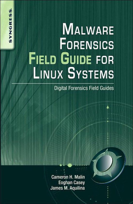 Malware Forensics Field Guide for Linux Systems - cover