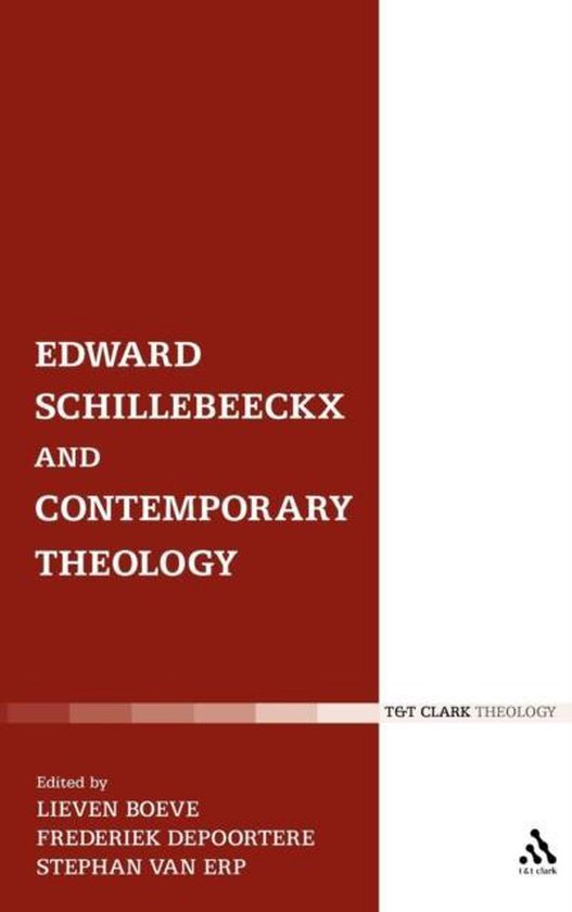 Edward Schillebeeckx And Contemporary Theology