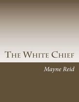 The White Chief
