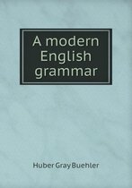 A modern English grammar