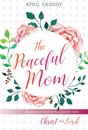 Omslag The Peaceful Mom