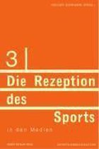 Die Rezeption des Sports in den Medien