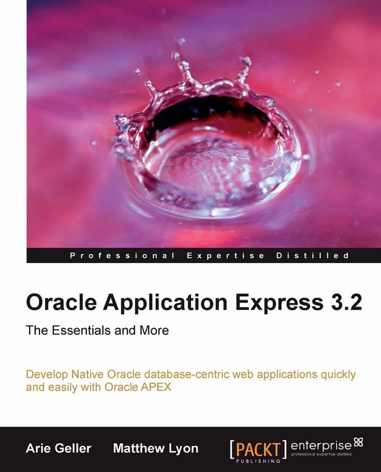 Oracle Application Express 3.2 - the Essentials and More - cover
