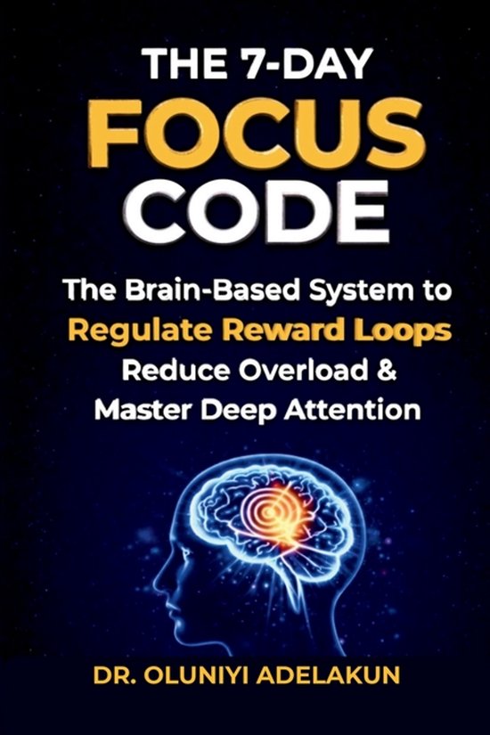 The 7-Day FOCUS CODE - cover