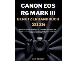 Canon EOS R6 Mark III Benutzerhandbuch 2026