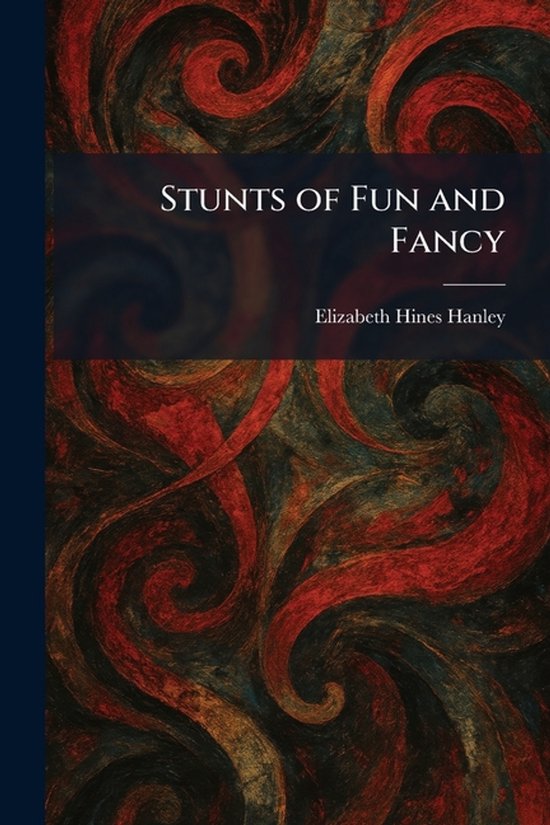 Stunts of Fun and Fancy - cover