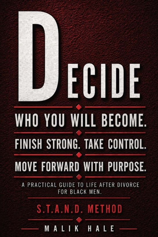The S.T.A.N.D. Method- Decide Who You Will Be - cover
