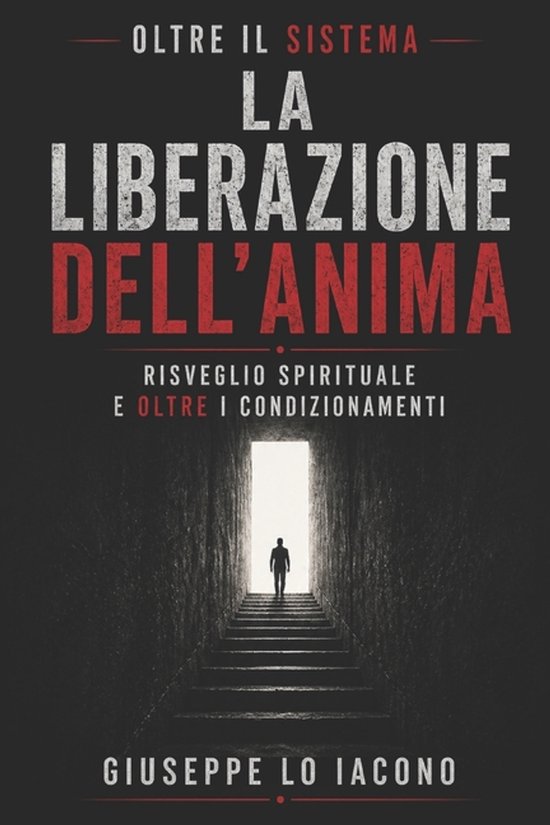 Oltre Il Sistema-La liberazione dell'anima - cover