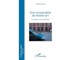 Une cartographie du techno-art