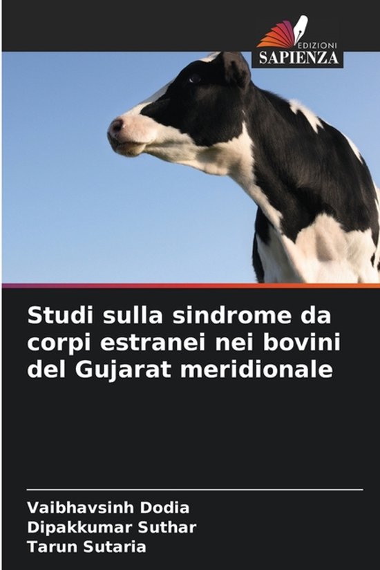 Studi sulla sindrome da corpi estranei nei bovini del Gujara ... - cover