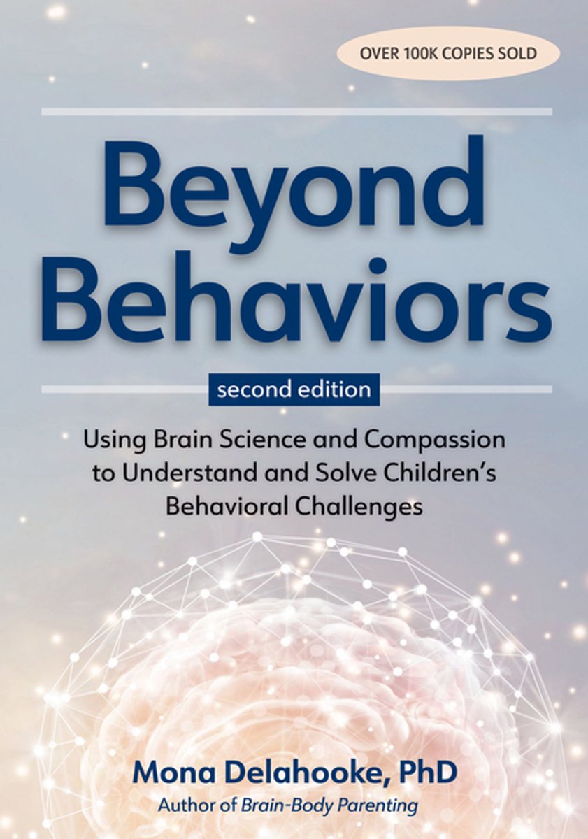 Beyond Behaviors, Second Edition