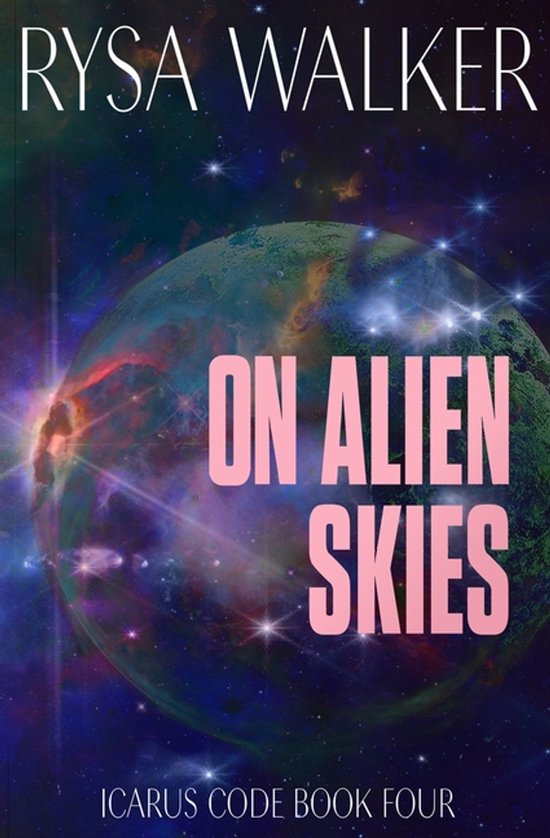 The Icarus Code: A Sci-Fi Thriller- On Alien Skies - cover