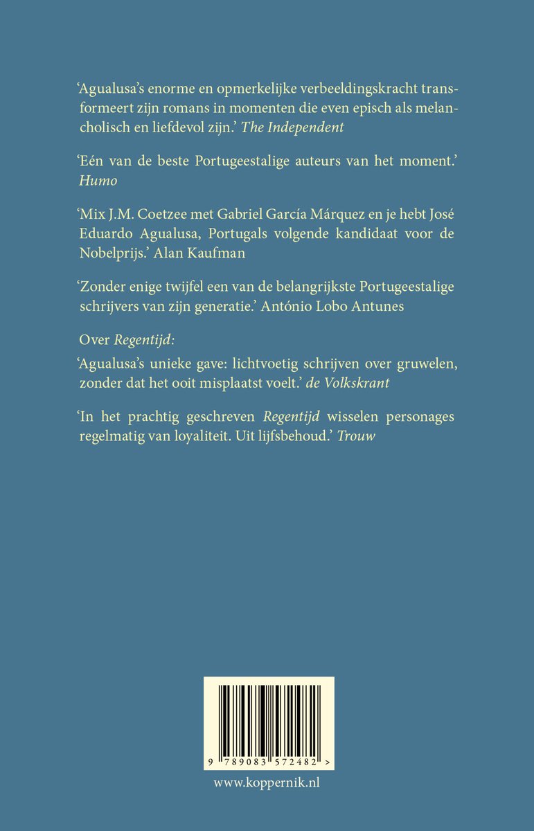 Boekkaft met citaten uit 'The Independent', 'Humo', 'Alan Kaufman', 'António Lobo Antunes', 'de Volkskrant' en 'Trouw'. Bartcode onderaan.