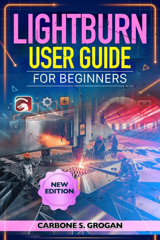 Lightburn User Guide for Beginners - cover