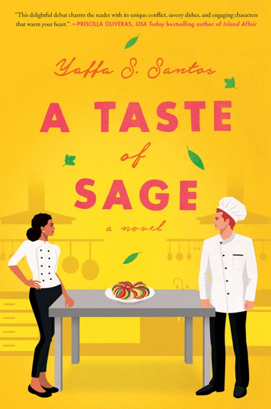 Boekcover 'A Taste of Sage' met Yaffa S. Santos, een vrouwelijke chef, en een mannelijke chef, met een gerecht op tafel.