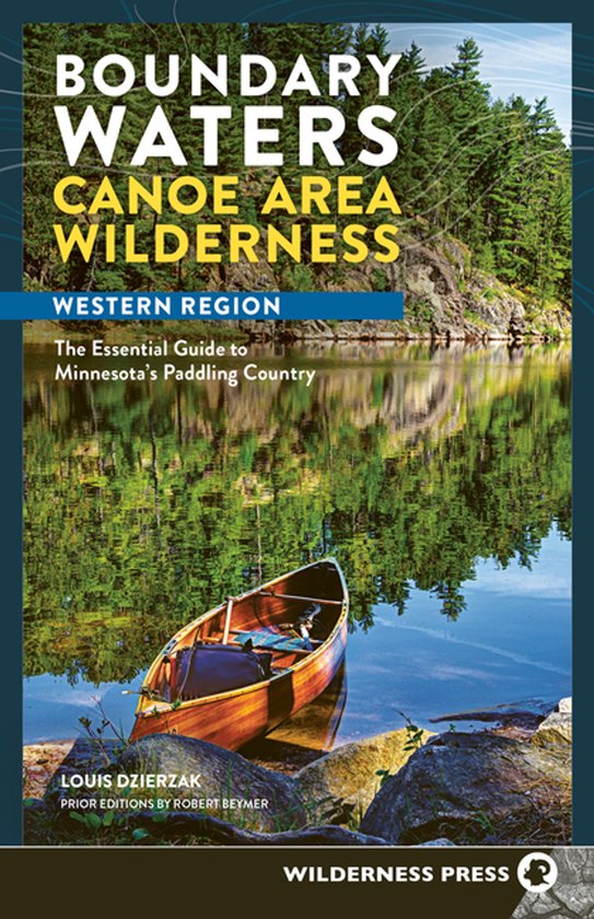 BWCAW Paddle Guides - Boundary Waters Canoe Area Wilderness, ... - cover