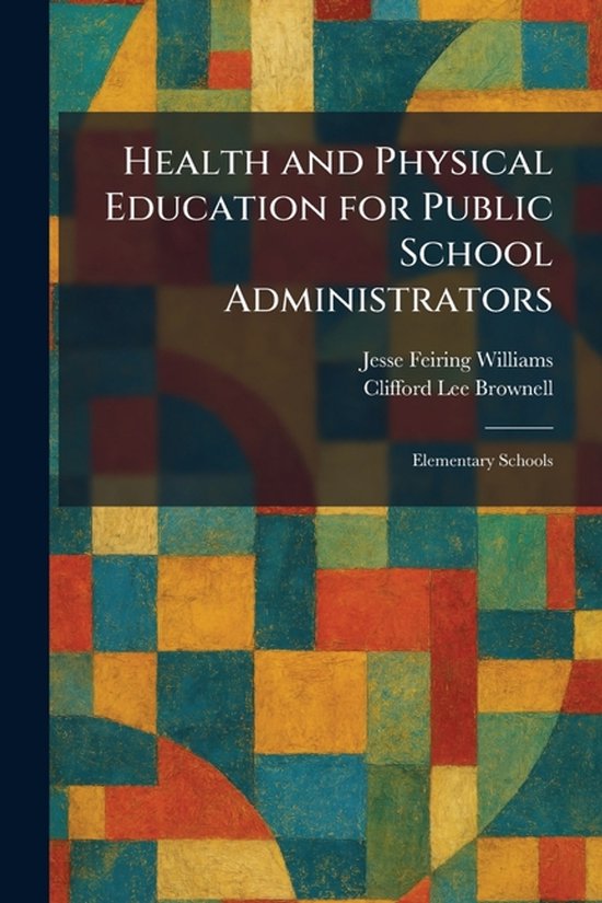 Health and Physical Education for Public School Administrato ... - cover