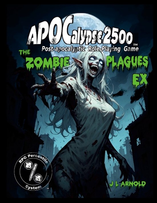 APOCalypse 2500 The Zombie Plagues EX - cover