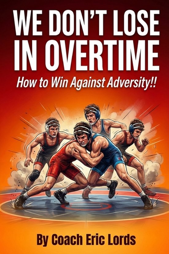We Don't LOSE in OVERTIME! - cover