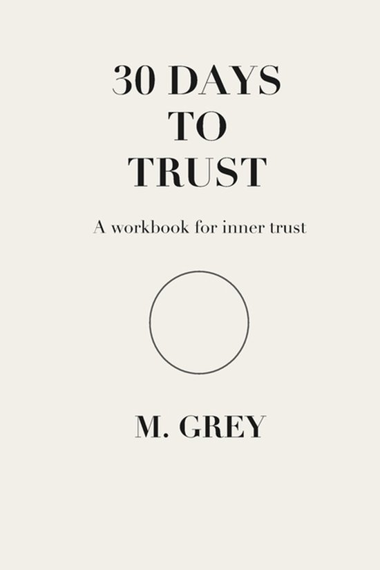 Grey Guides-30- 30 Days to Trust - cover