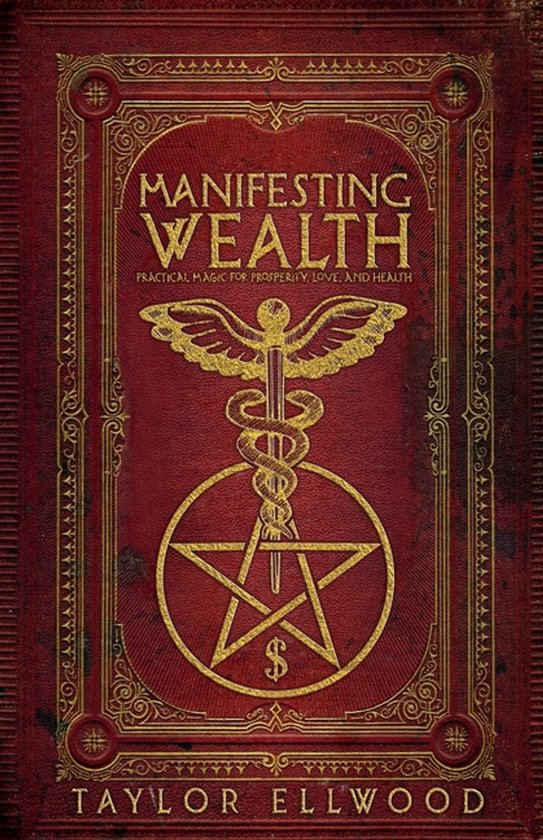 How Magic Works- Manifesting Wealth - cover