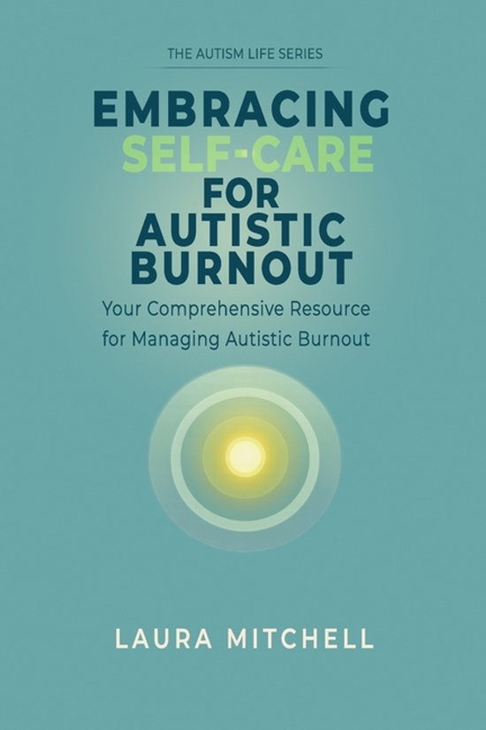 Thriving with Autism- Embracing Self-Care for Autistic Burno ... - cover