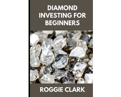 Diamond Investing For Beginners
