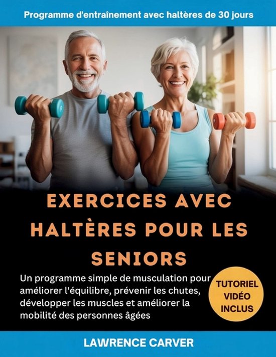Exercices Avec Haltères Pour Les Seniors - cover
