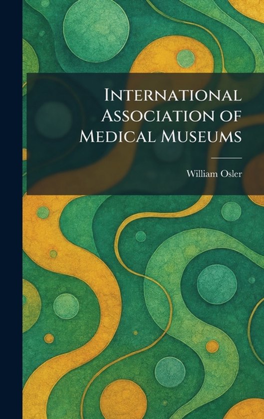 International Association of Medical Museums - cover