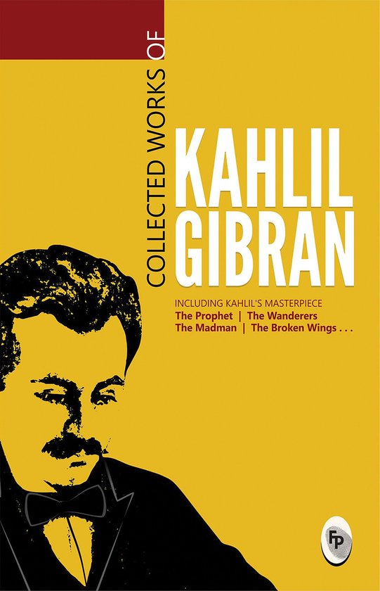Collected Works of Kahlil Gibran - cover
