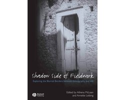 The Shadow Side of Fieldwork