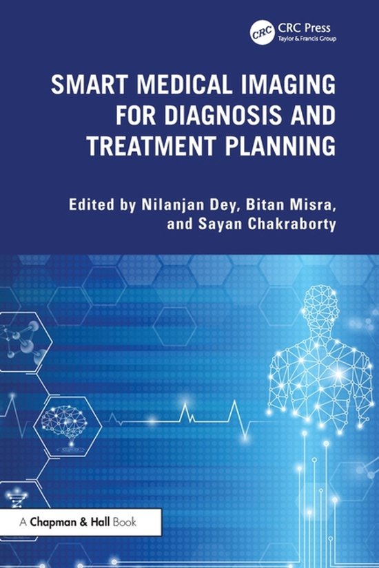 Smart Medical Imaging for Diagnosis and Treatment Planning - cover
