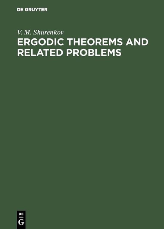 Ergodic Theorems and Related Problems - cover