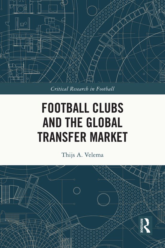 Critical Research in Football- Football Clubs and the Global ... - cover
