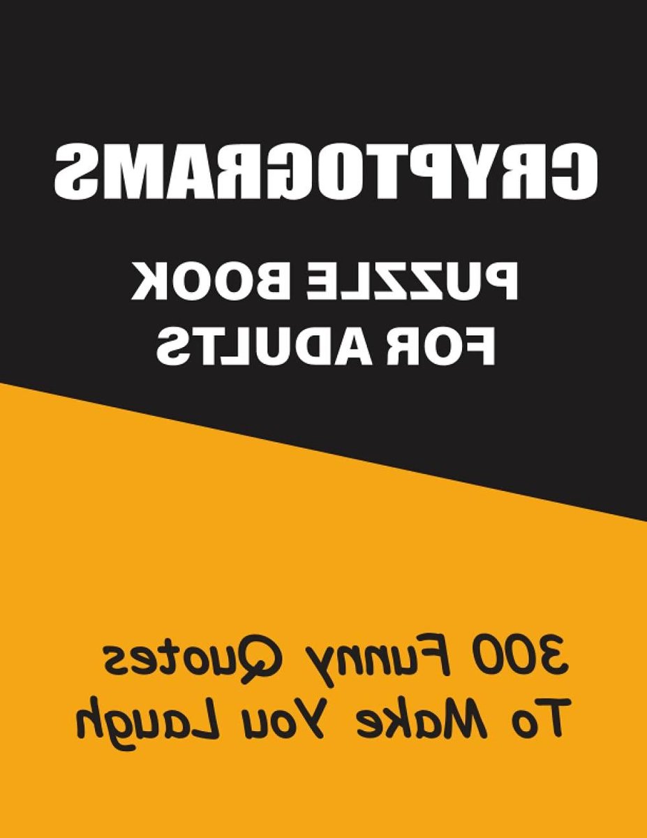 Cryptogrammen Puzzelboek - Cryptoquip Puzzels - Hersenen Trainen - Grappige Quotes - Groot Lettertype - Niet Gespecificeerd