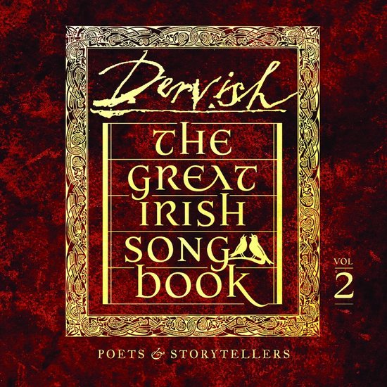 Albumhoes met de titel 'Dervish The Great Irish Songbook Vol. 2' in gouden letters op een rood-bruine achtergrond.