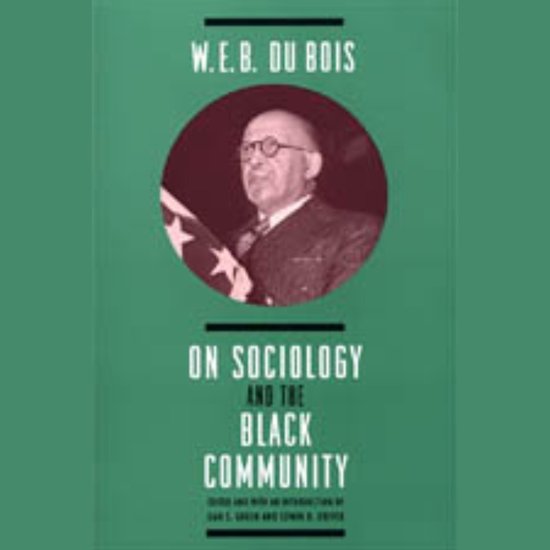 W. E. B. DuBois on Sociology and the Black Community - cover