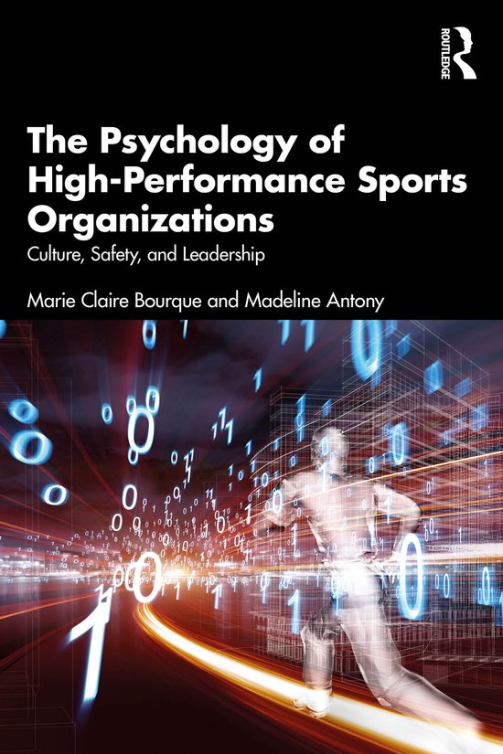 The Psychology of High-Performance Sports Organizations