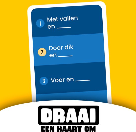Een spelkaart met blauwe en gele vlakken. Tekst: "Met vallen en ____", "Door dik en ____", "Voor en ____".