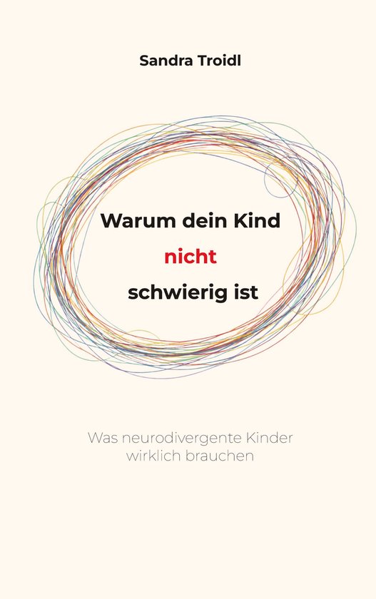 Warum dein Kind nicht schwierig ist - cover