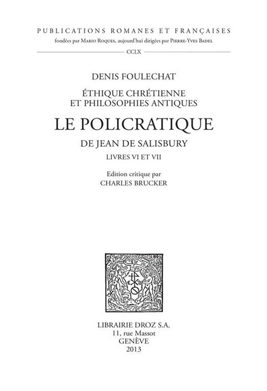 Publications Romanes et Françaises - Le Policratique de Jea ... - cover