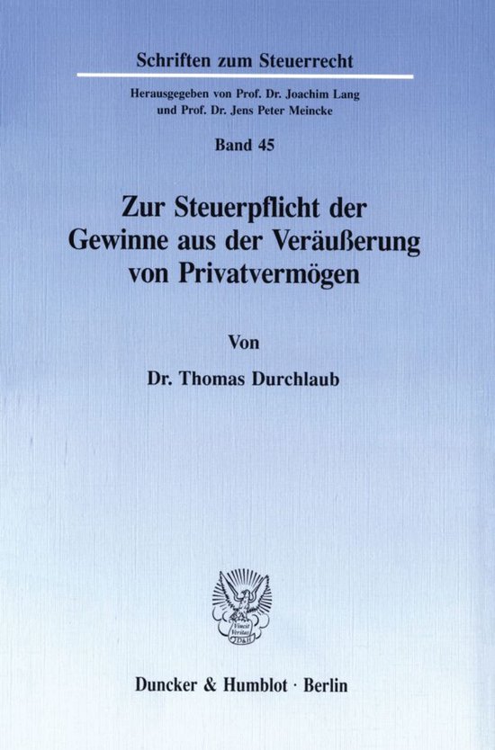 Schriften zum Steuerrecht45- Zur Steuerpflicht der Gewinne a ... - cover