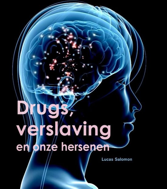 Drugs, verslaving en onze hersenen - cover